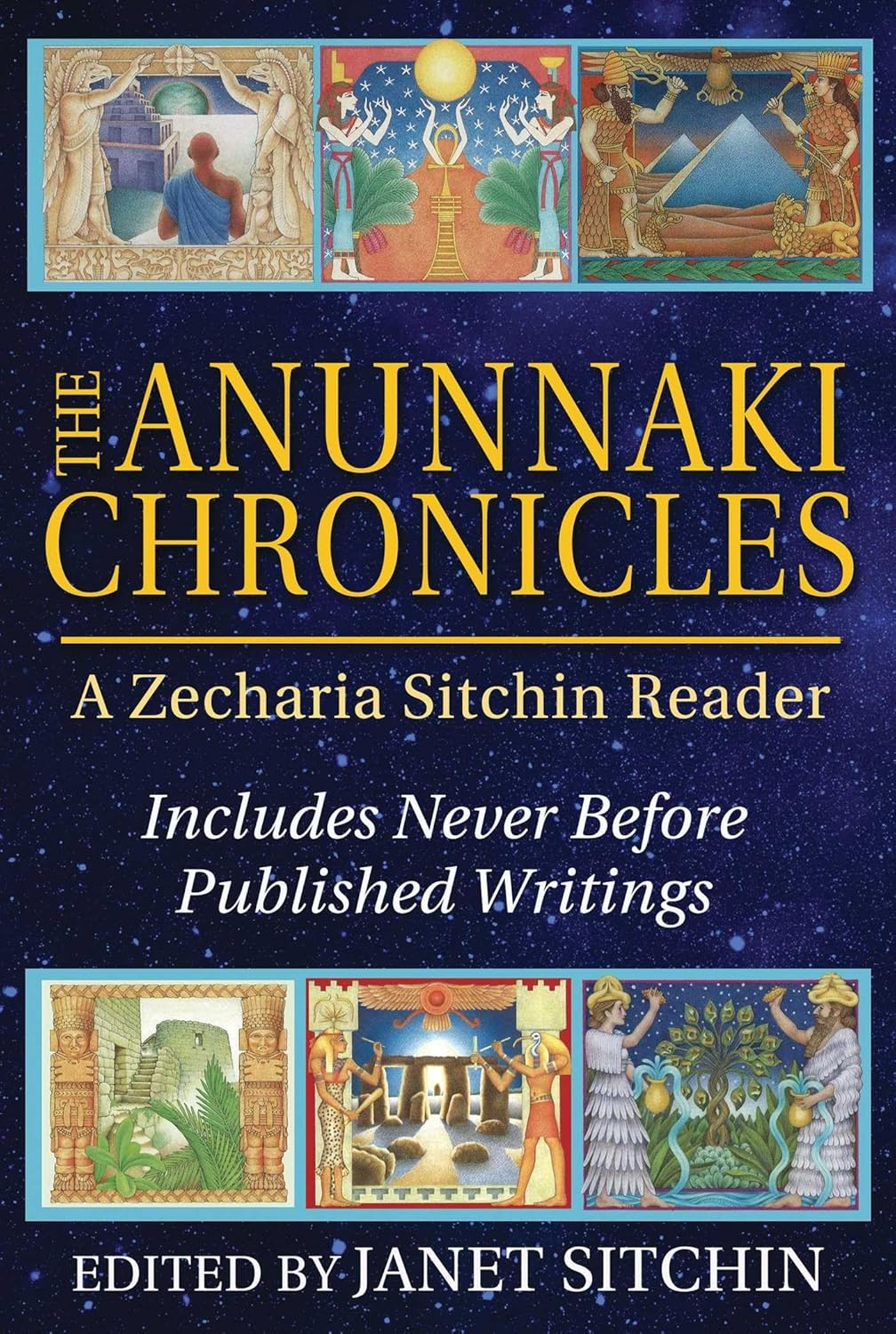 The Anunnaki Chronicles: a Zecharia Sitchin Reader