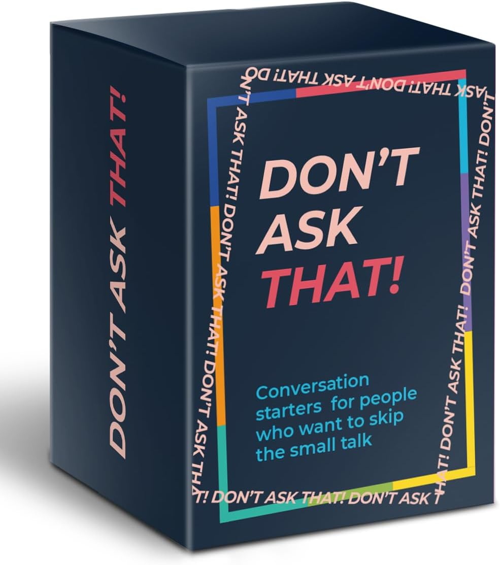 Don'T Ask That - 150 Deep Conversation Cards for Adults, Couples, Families and Mature Teens That Skip the Icebreakers | Adult Party Games, Conversation Starters, Question Games, Game of Questions image number 4