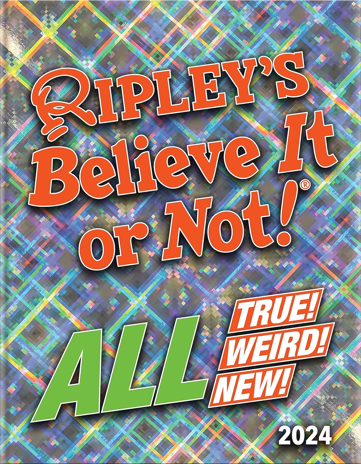 Ripley&rsquo;S Believe It or Not! 2024