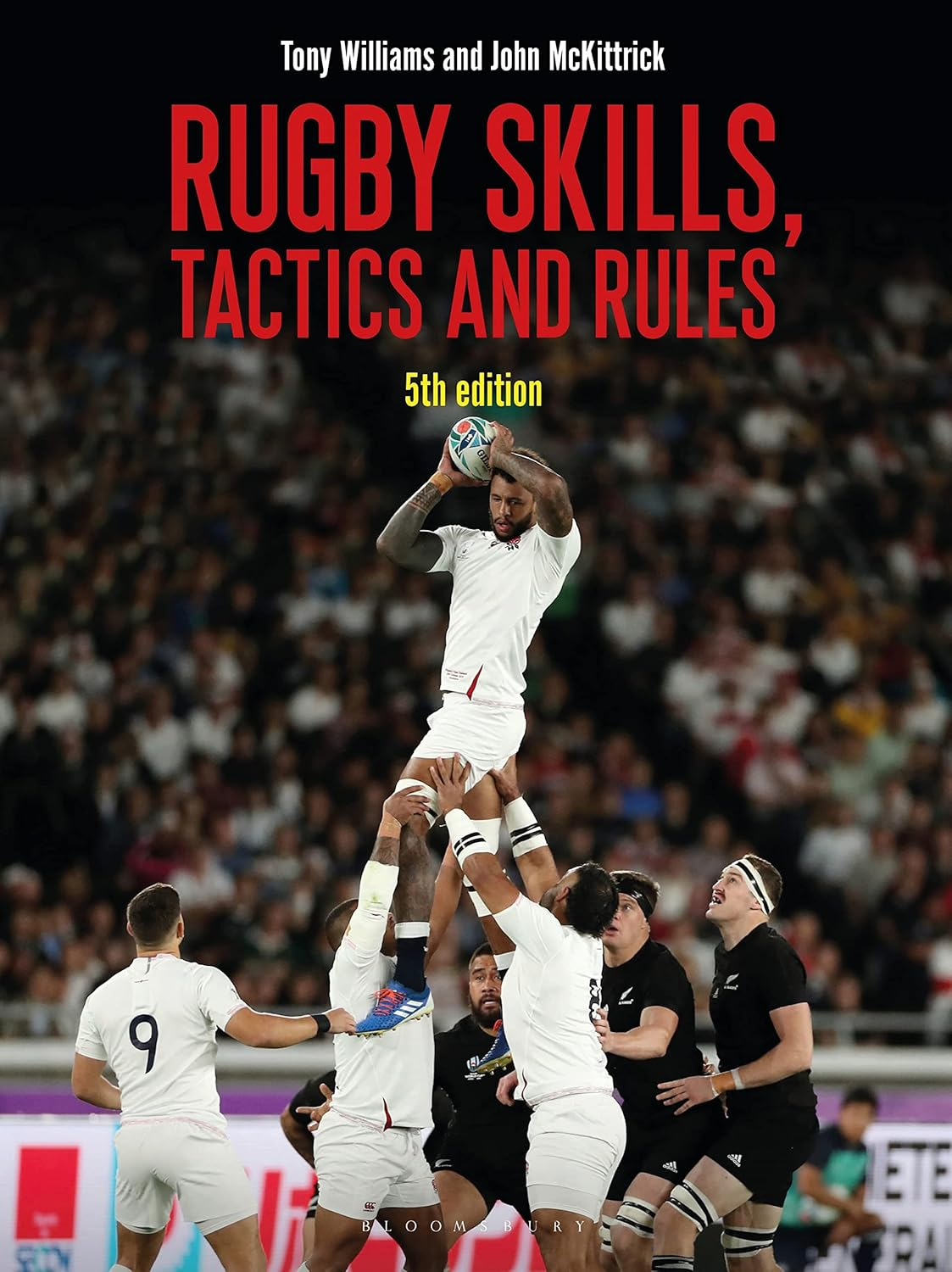 Rugby Skills, Tactics and Rules 5Th Edition