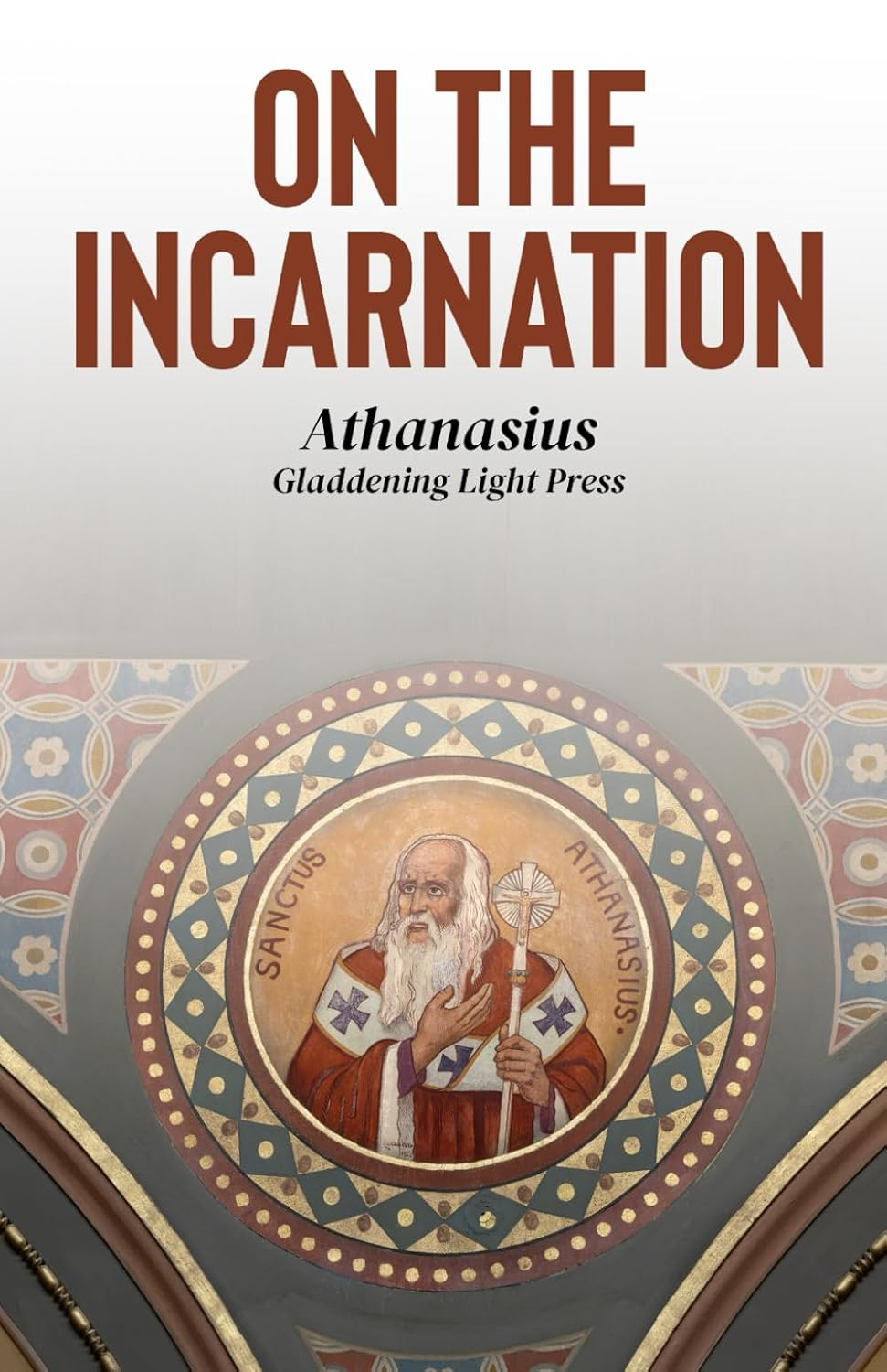 On the Incarnation of the Word (Collector'S Edition) (Laminated Hardback with Jacket) image number 1