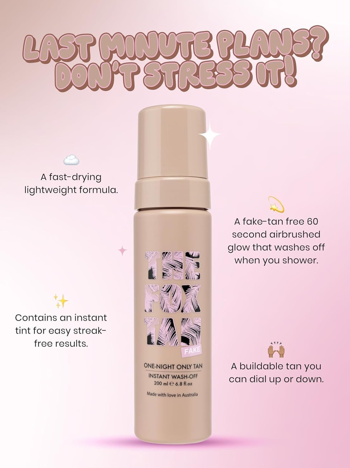 The Fox Tan One-Night Only Instant Tan Wash-Off Mousse, Fast Drying, Temporary Tan Formula for Face & Body, Vegan & Cruelty Free, 200Ml image number 4