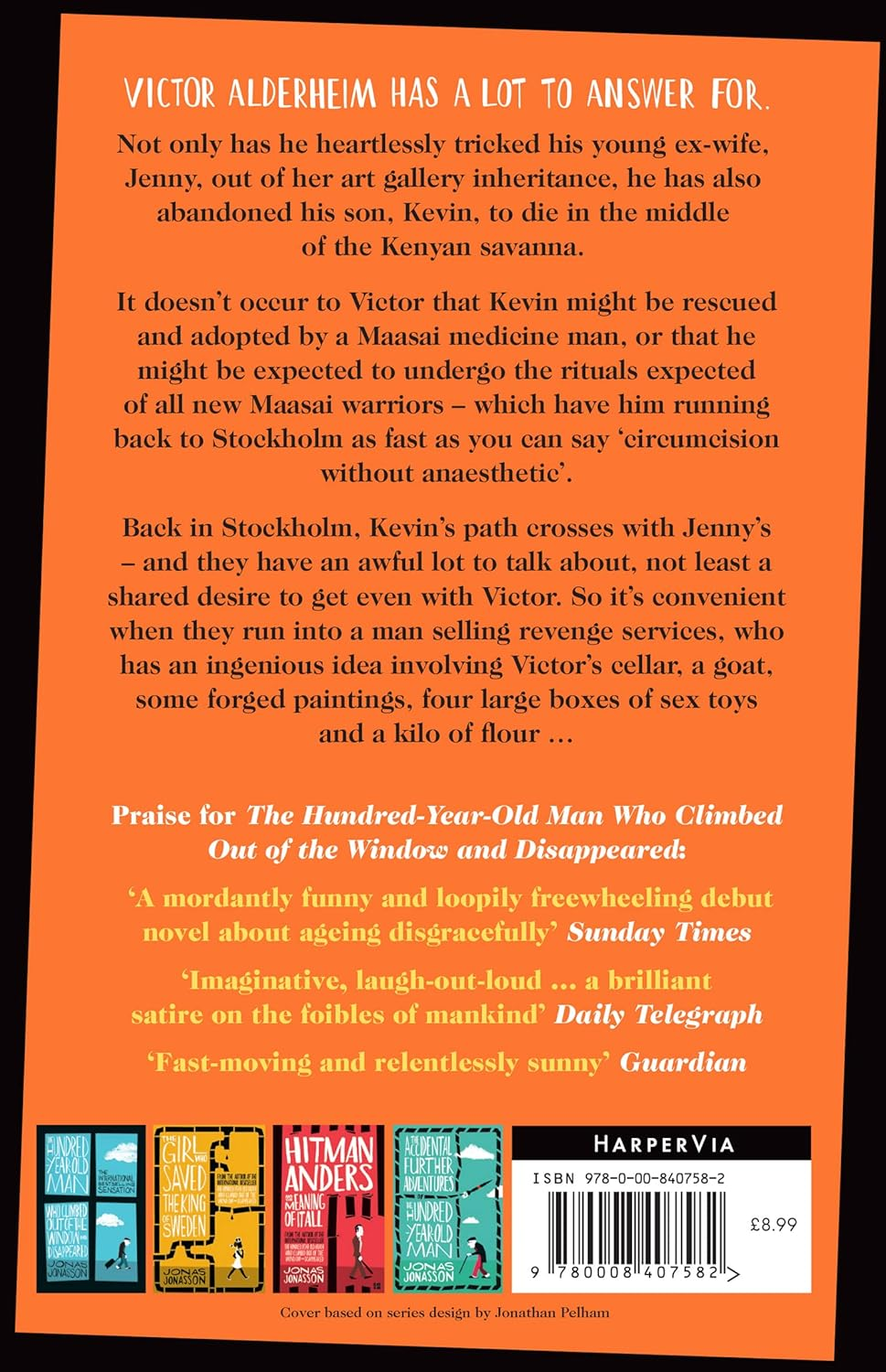 Sweet Sweet Revenge LTD.: the Latest Hilarious Feel-Good Fiction from the Internationally Bestselling Jonas Jonasson and the Most Fun You&rsquo;Ll Have in 2021 image number 2