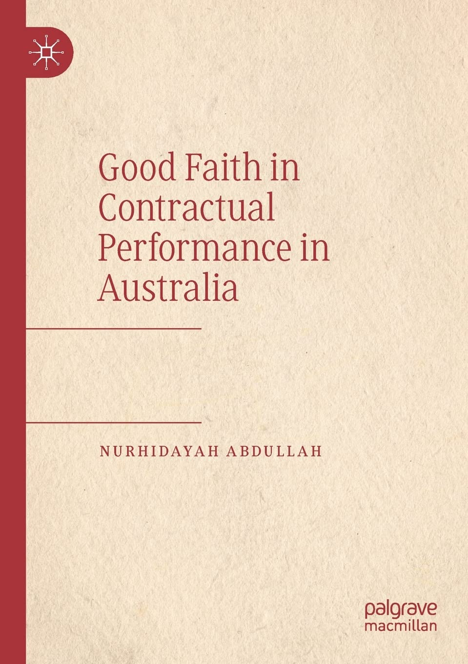 Good Faith in Contractual Performance in Australia image number 1