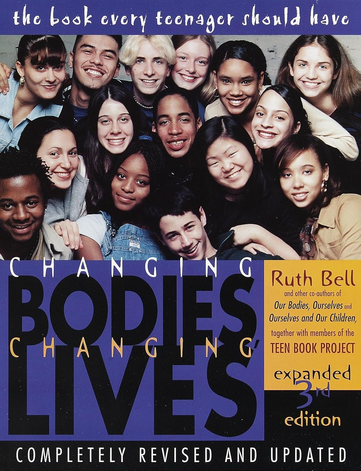 Changing Bodies, Changing Lives: a Book for Teens on Sex and Relationships image number 1