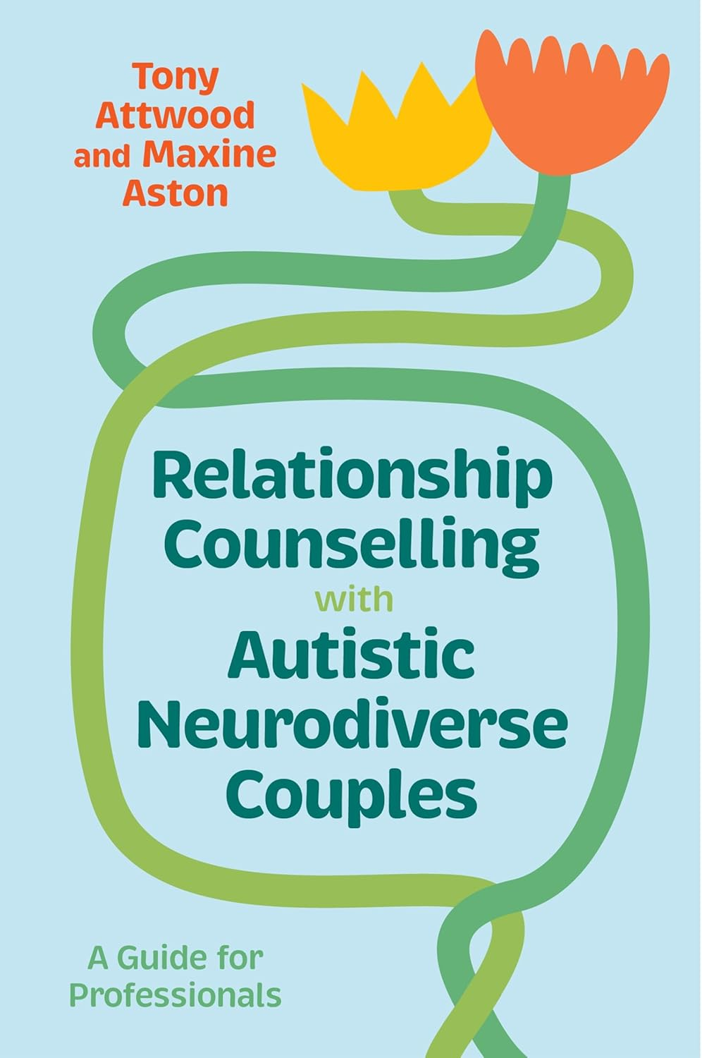 Relationship Counselling with Autistic Neurodiverse Couples: a Guide for Professionals