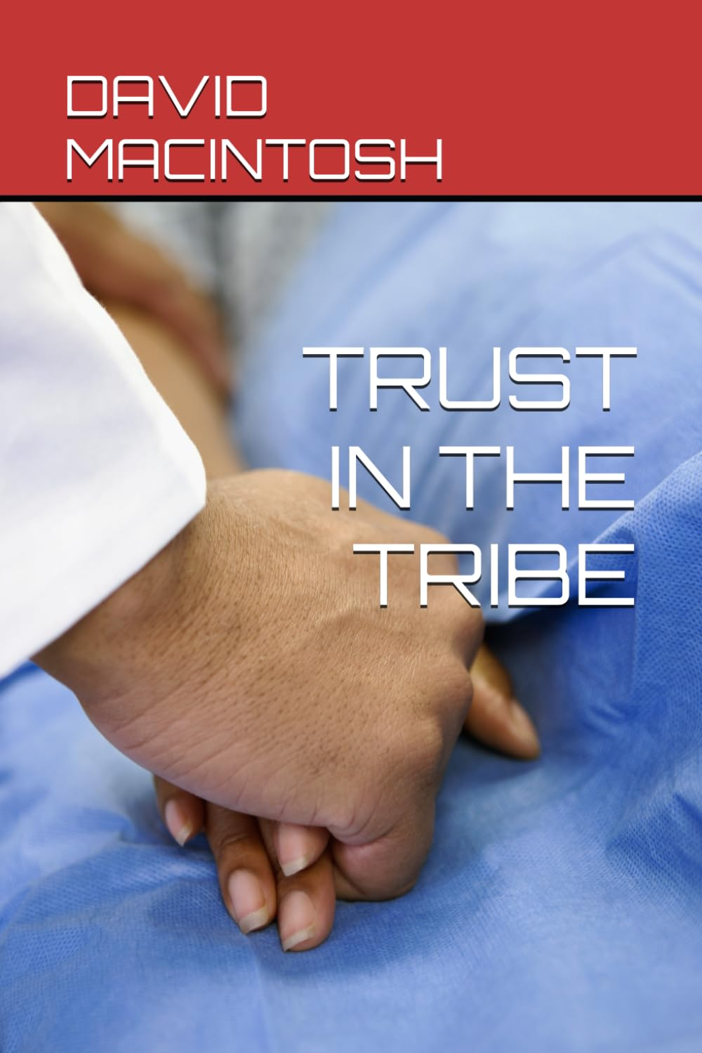 TRUST in the TRIBE