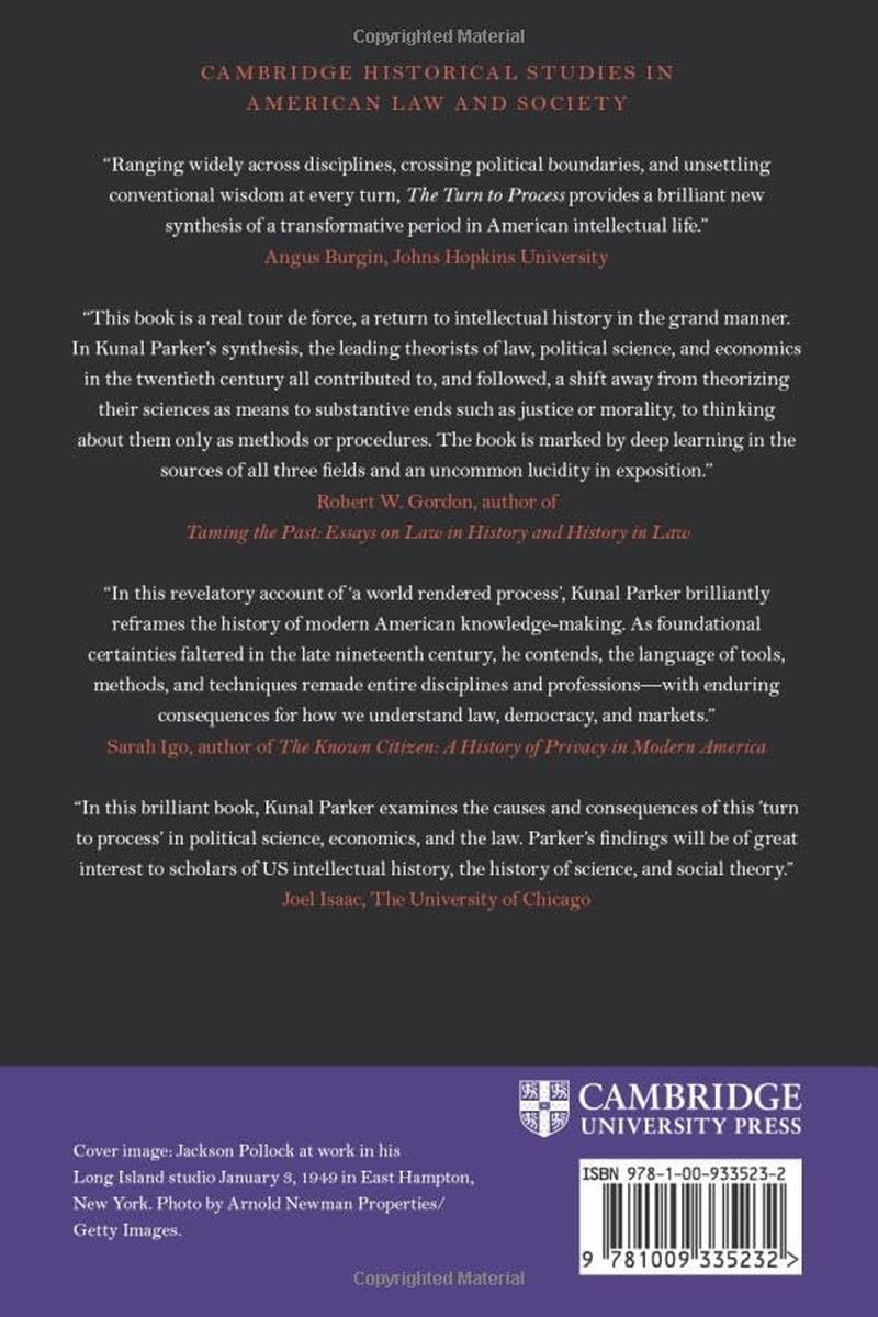 The Turn to Process: American Legal, Political, and Economic Thought, 1870&ndash;1970