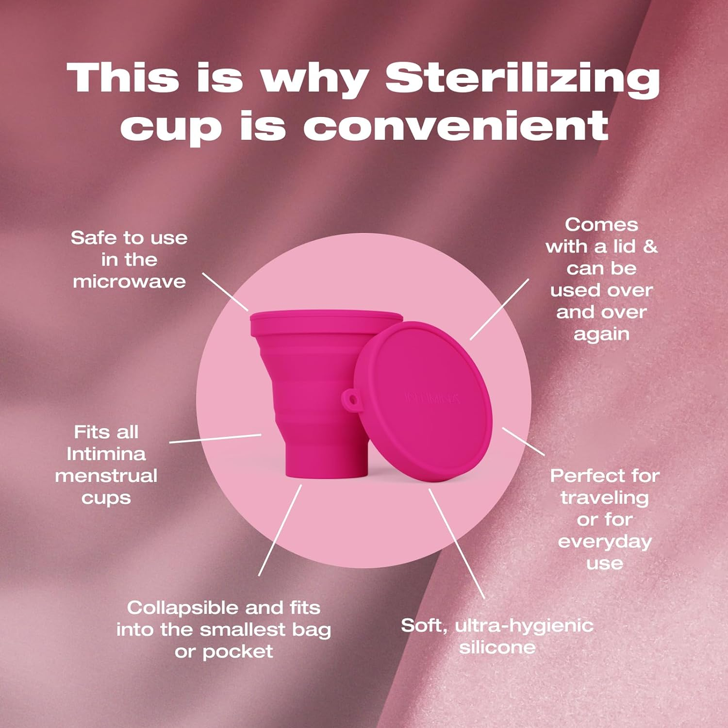 Intimina Sterilizing Cup - Collapsible Container for On-The-Go Menstrual Cups Sterilization, Menstrual Cup Sterilizer, Period Cup Sterilizer, Copa Menstrual Kit