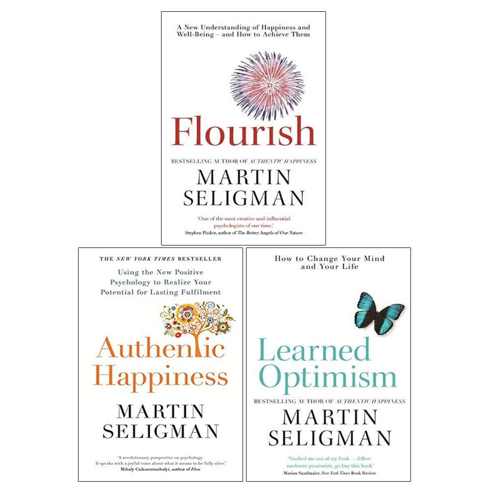 Martin Seligman 3 Books Collection Set (Flourish, Authentic Happiness & Learned Optimism)