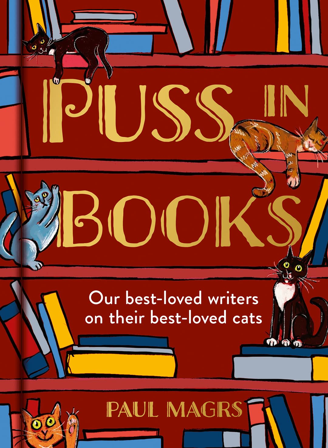 Puss in Books: Our Best-Loved Writers on Their Best-Loved Cats image number 4