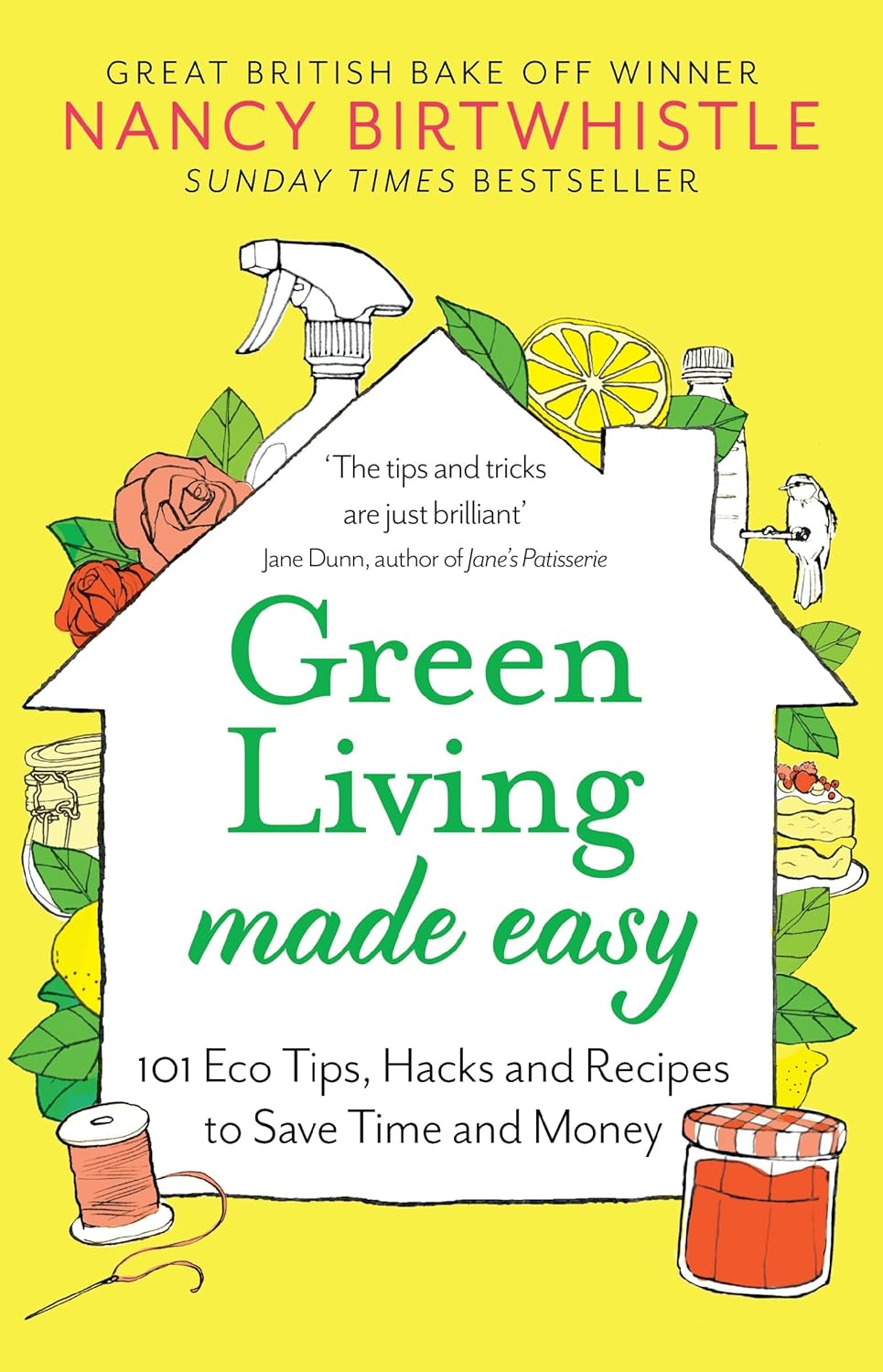 Green Living Made Easy: 101 Eco Tips, Hacks and Recipes to save Time and Money image number 1