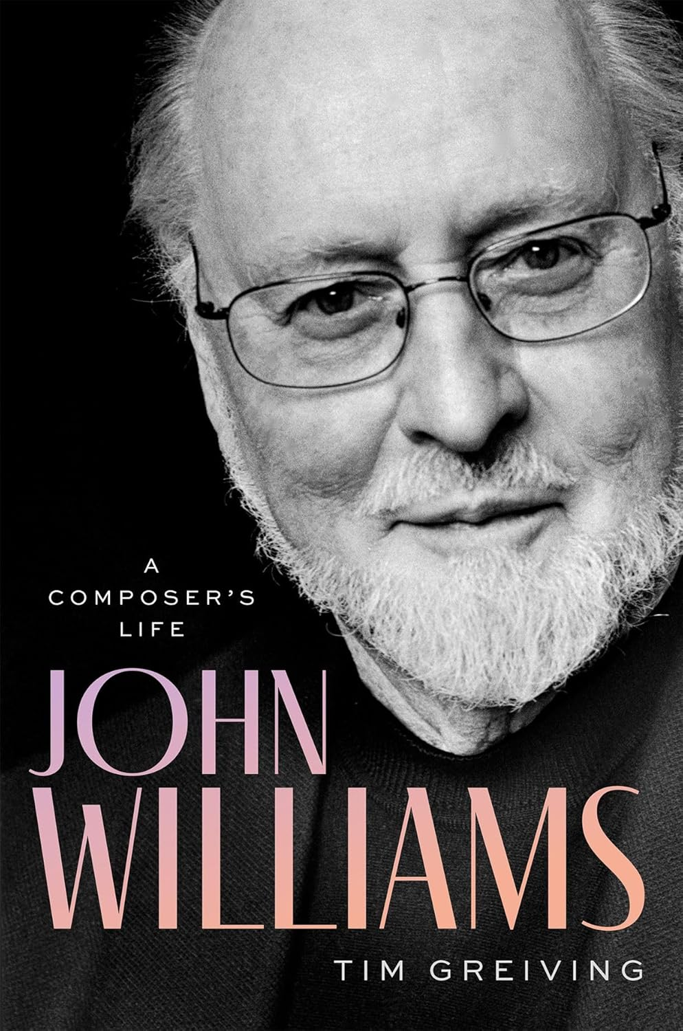 John Williams: a Composer'S Life
