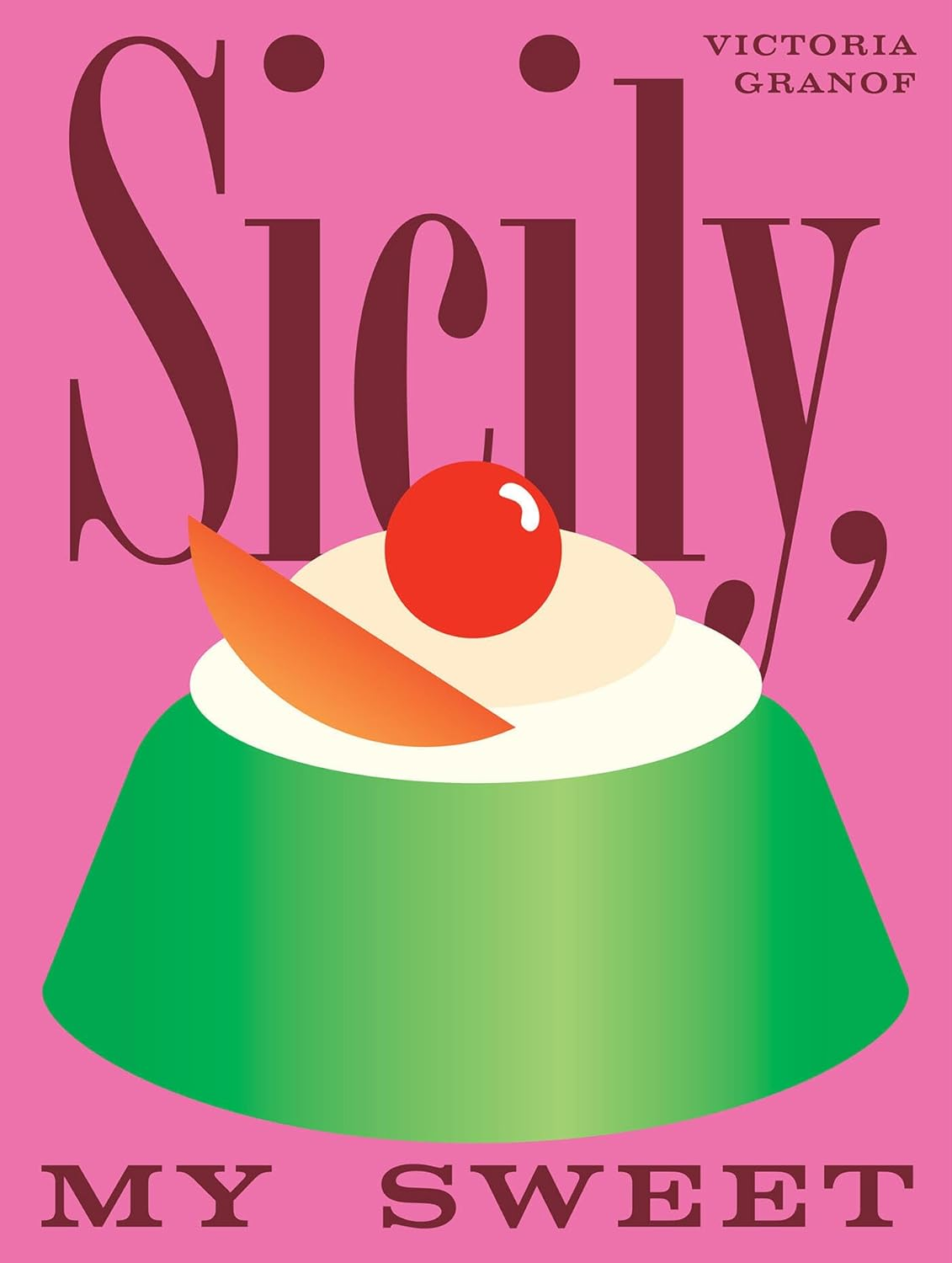Sicily, My Sweet: Love Notes to an Island, with Recipes for Cakes, Cookies, Puddings, and Preserves image number 4