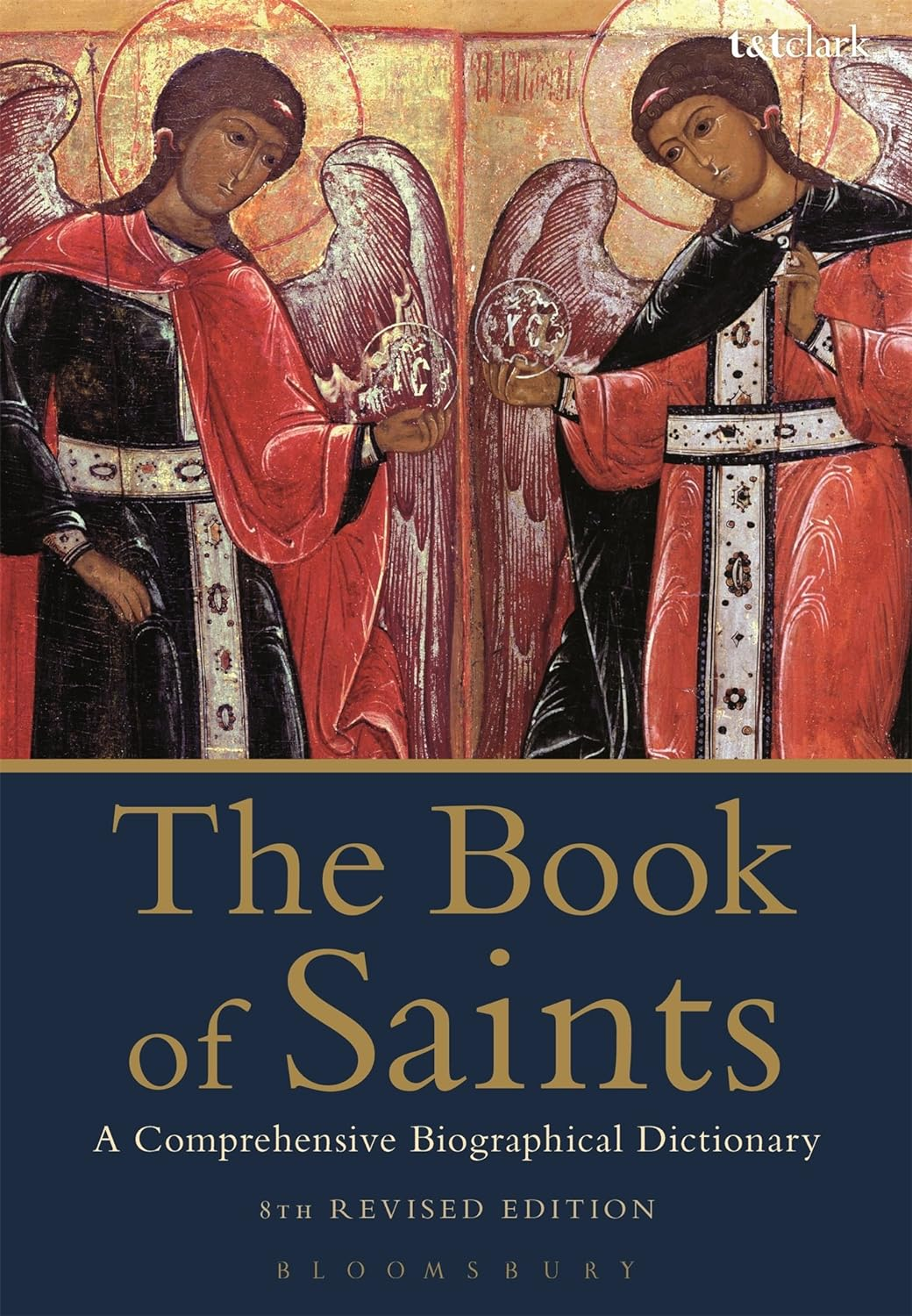 Book of Saints: a Comprehensive Biographical Dictionary: a Comprehensive Biographical Dictionary