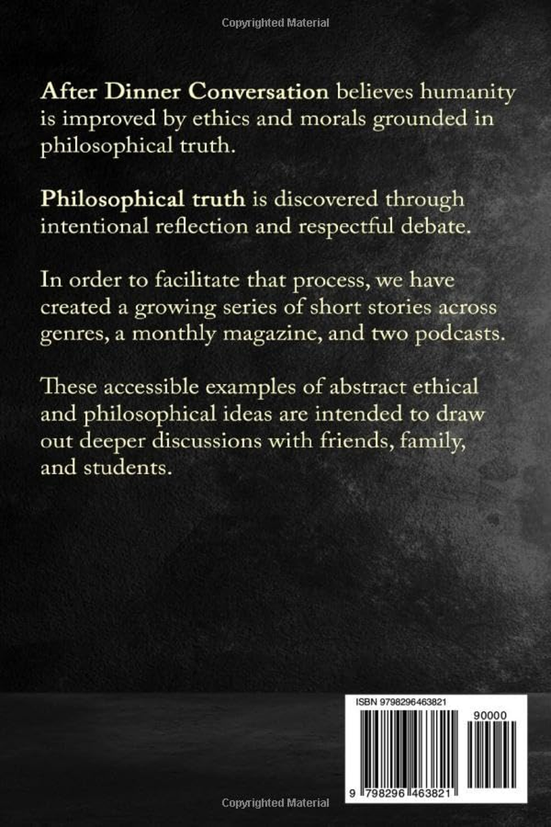 After Dinner Conversation (September, 2025): Philosophy | Ethics Short Story Literary Magazine