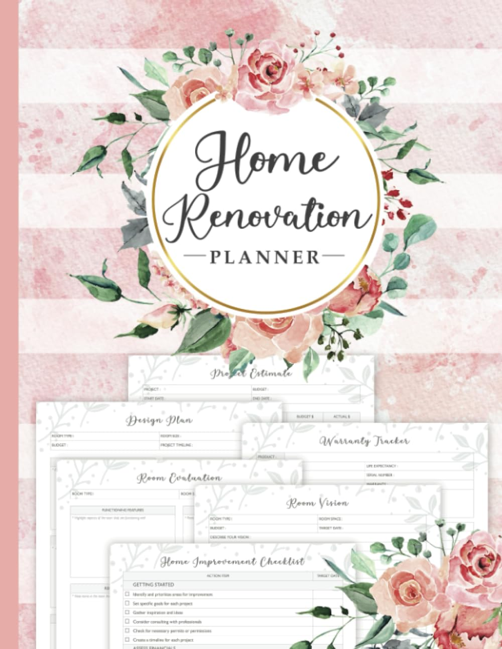 Home Renovation Planner: All-In-One Home Project Journal for Remodeling - 110 Pages Home Improvement Notebook for Home Design & Decorating
