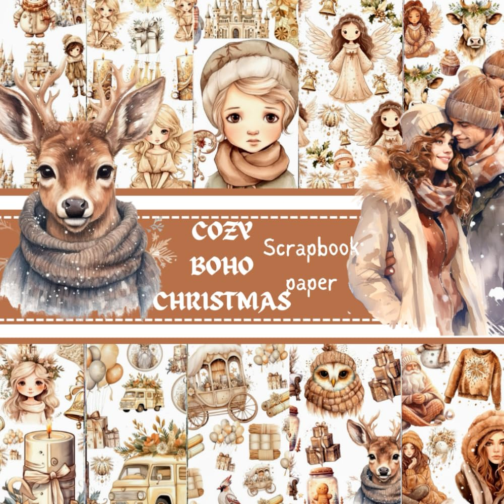 COZY BOHO CHRISTMAS SCRAPBOOK PAPER: Winter Themed Double Sided Craft Paper, DIY Junk Journals, Decoupage, Used for CARD Making, Mixed Media Art, Ephemera, Origami, Collage