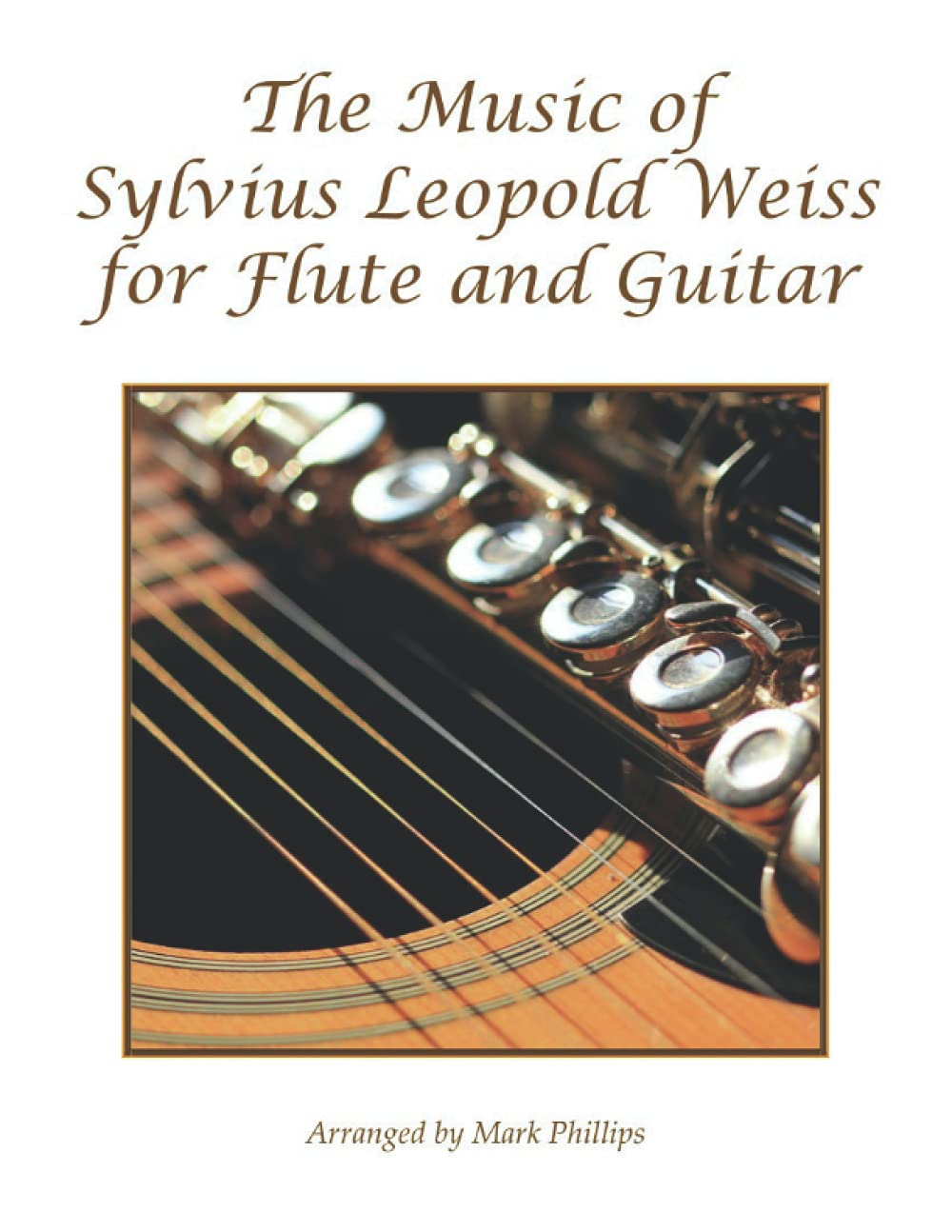 The Music of Sylvius Leopold Weiss for Flute and Guitar image number 1