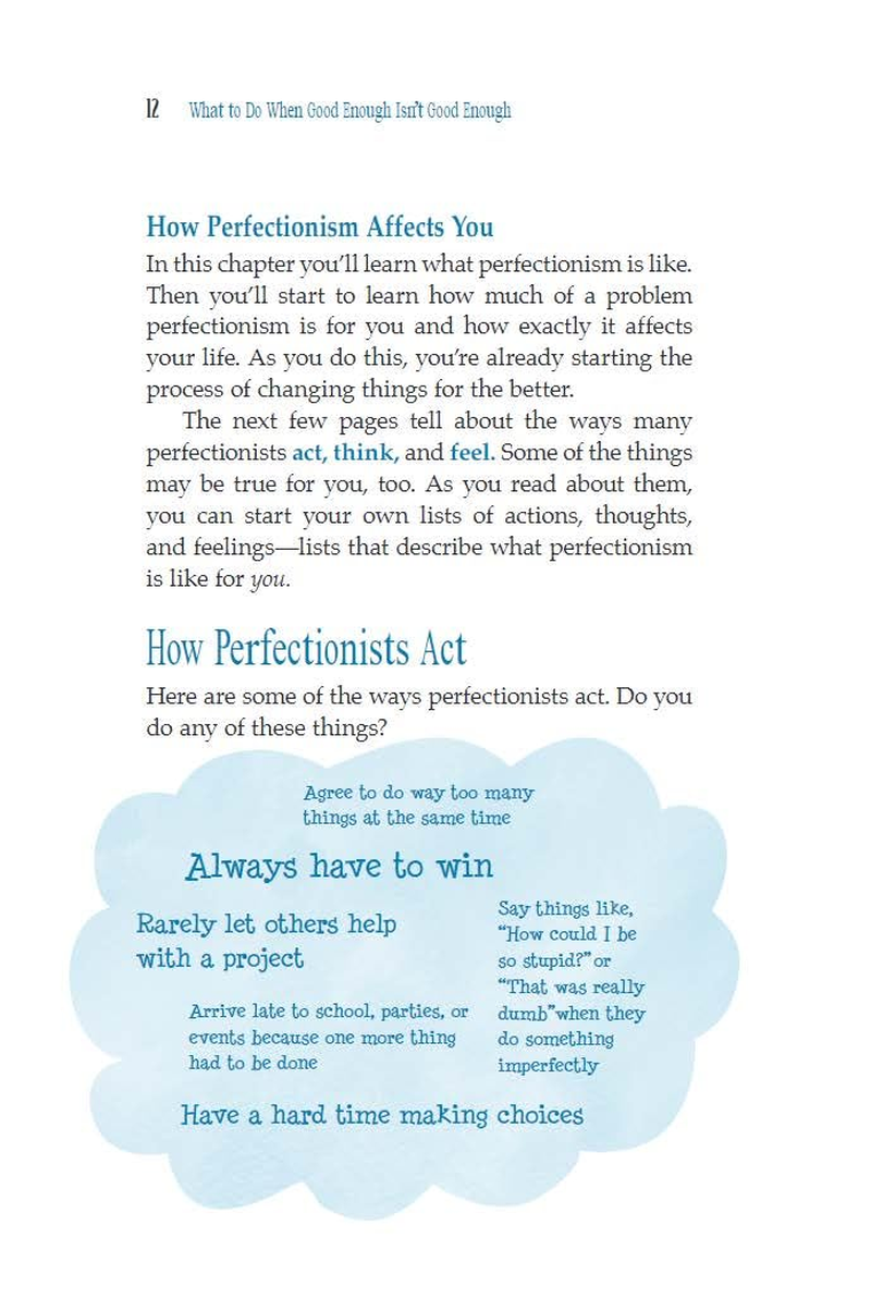 What to Do When Good Enough Isn'T Good Enough: the Real Deal on Perfectionism: a Guide for Kids