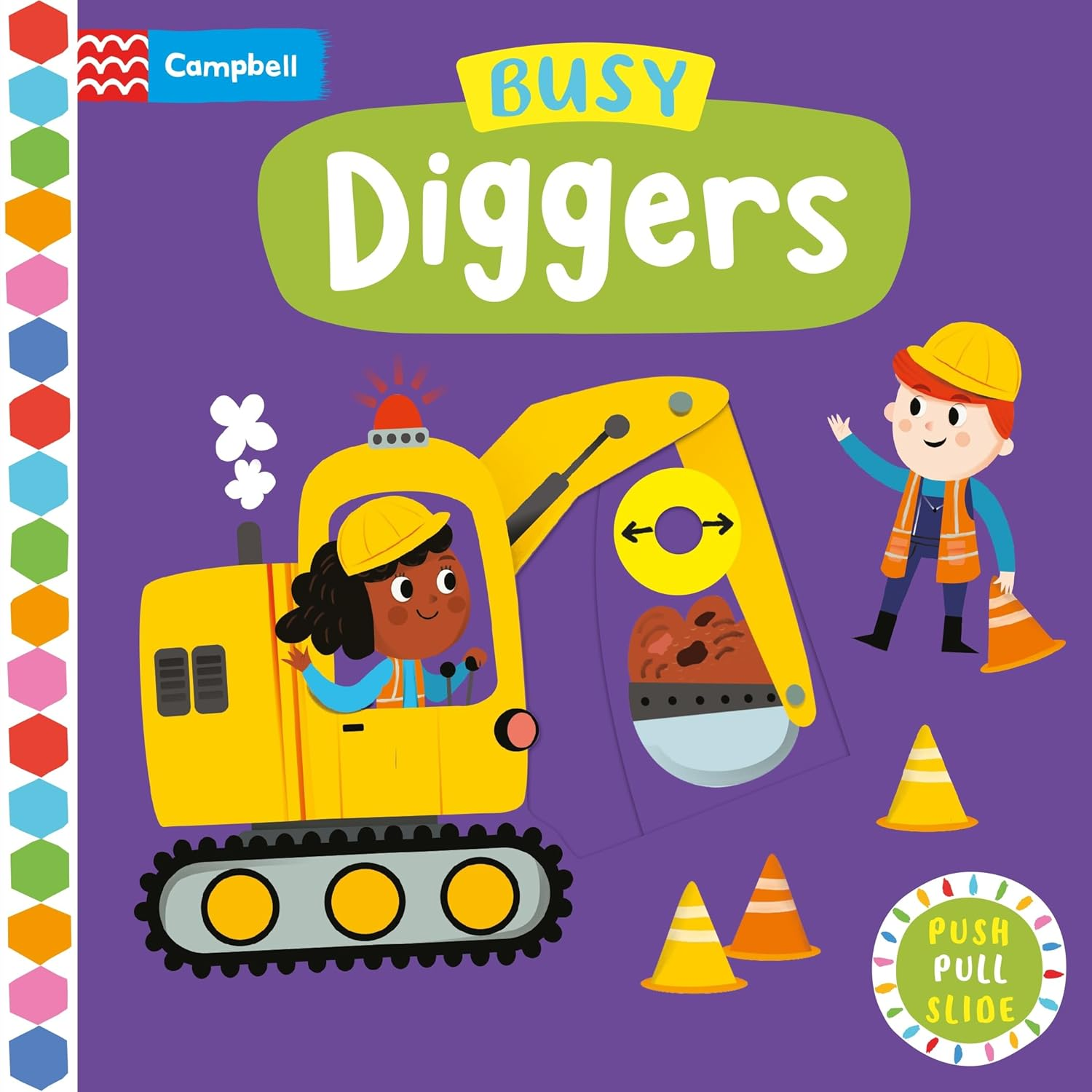 Busy Diggers: a Push, Pull, Slide Book