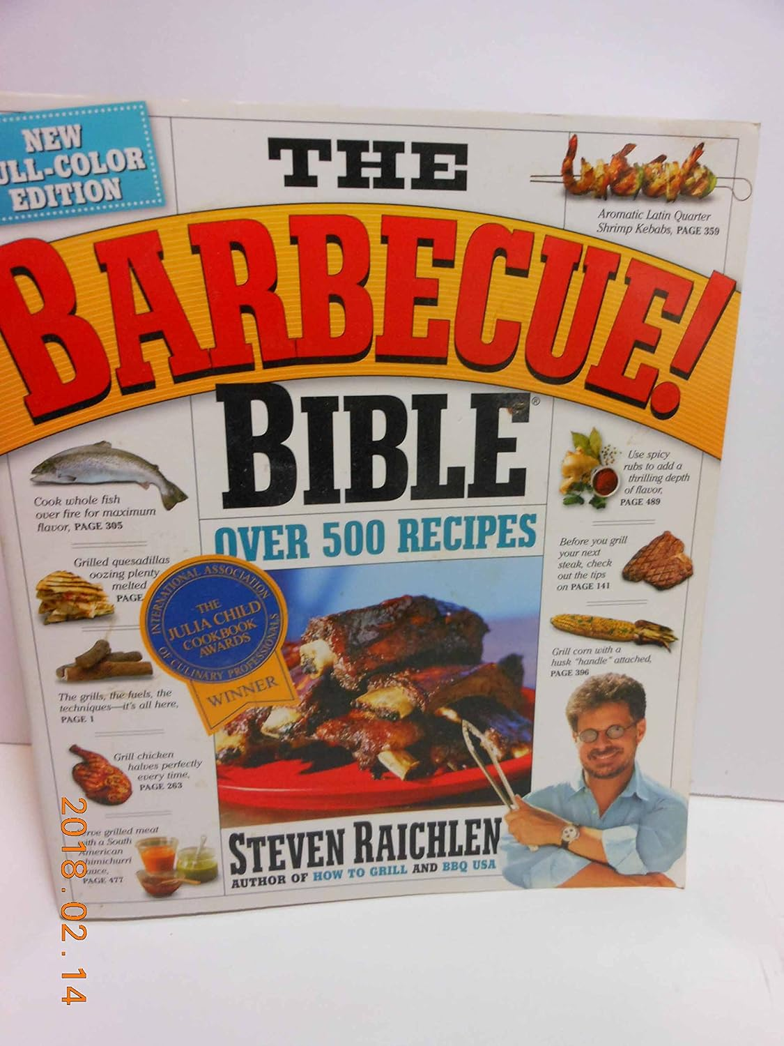 The Barbecue! Bible: More than 500 Great Grilling Recipes from around the World