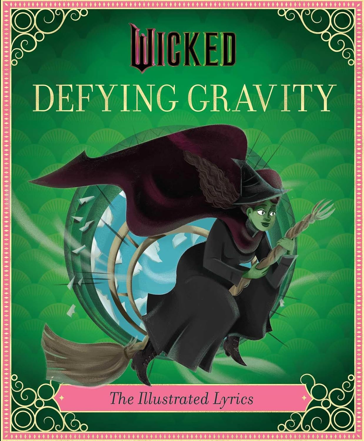 Wicked: Defying Gravity: the Illustrated Lyrics (Universal Pictures Wicked) image number 2