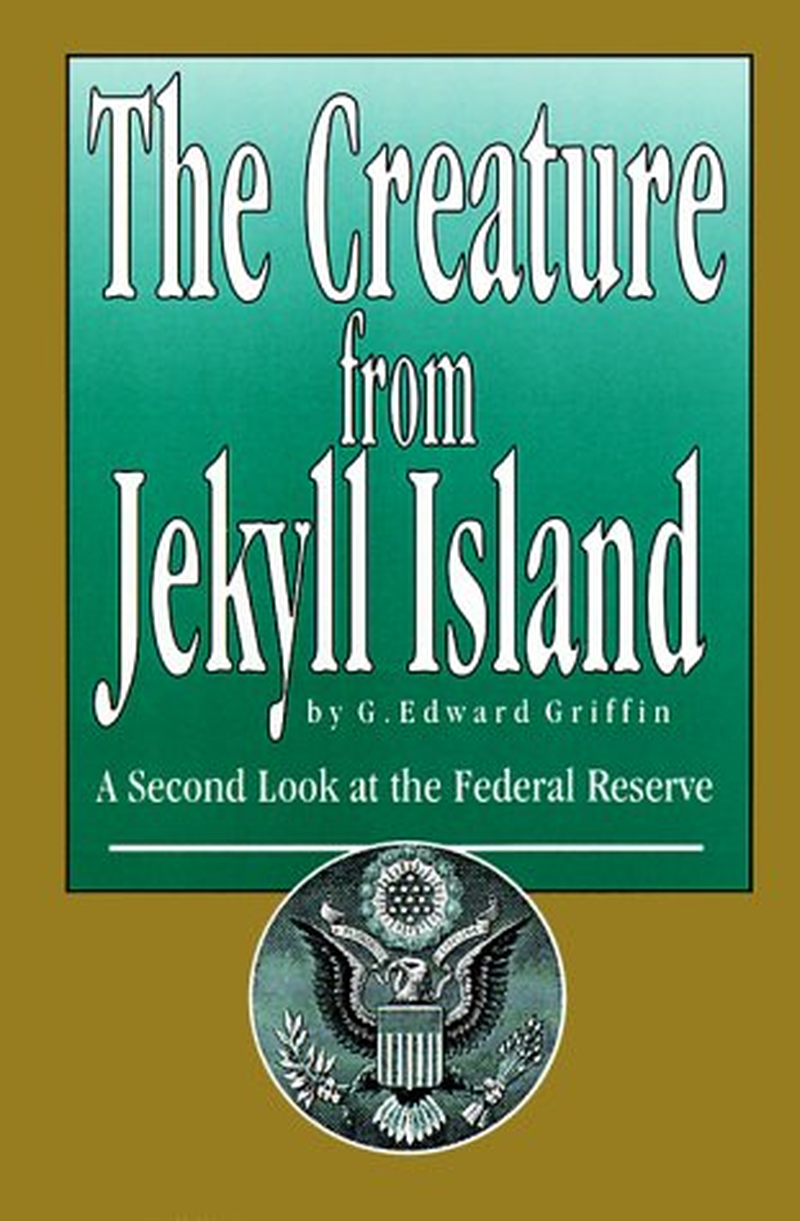 The Creature from Jekyll Island: a Second Look at the Federal Reserve image number 1
