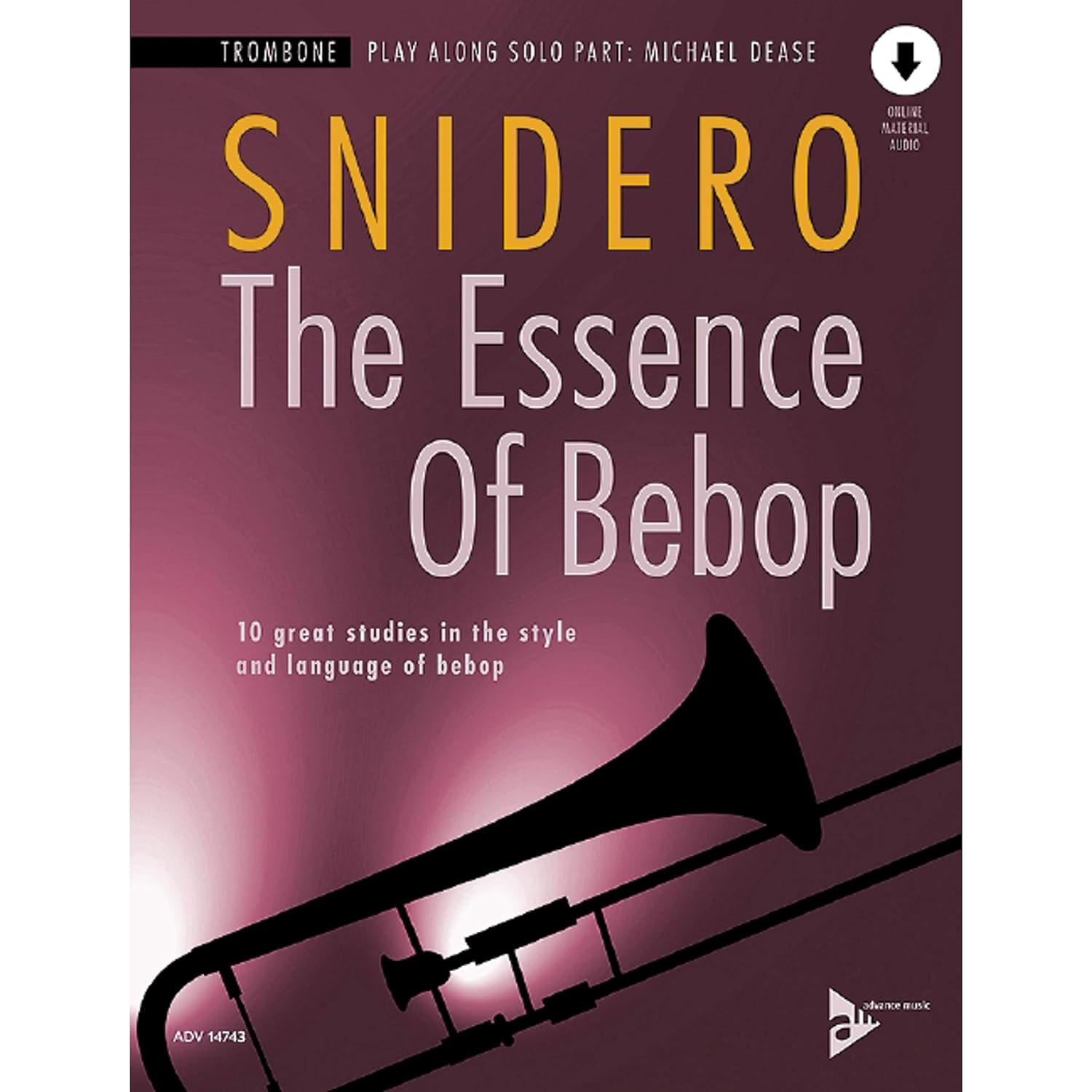 The Essence of Bebop: 10 Great Studies in the Style and Language of Bebop