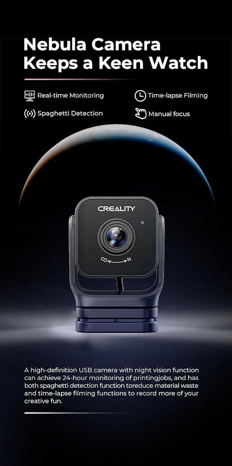 Creality Nebula Camera, HD Quality and True-To-Life Video, Time-Lapse Filming, Real-Time Monitoring, 3D Printer Accessories for Sonic Pad/Nebula Pad/Ender-3 V3 KE/CR-10 SE/HOLOT-MAGE/HOLOT-MAGE PRO