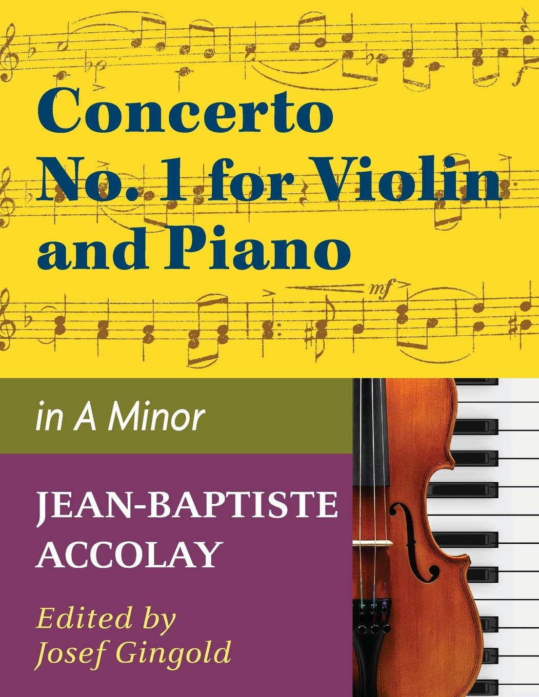 Accolay, J.B. - Concerto No. 1 in a Minor for Violin - Arranged by Josef Gingold - International