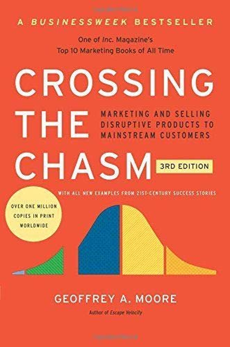 Crossing the Chasm, 3Rd Edition: Marketing and Selling Disruptive Products to Mainstream Customers image number 2