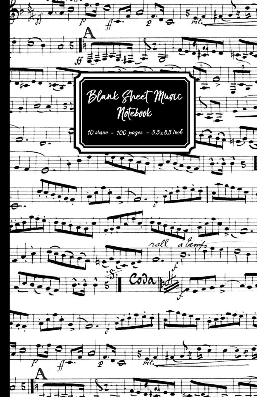 Blank Sheet Music Notebook: Black and White Musical Notes Cover, 10 Stave Staff Paper, 100 Pages, 5.5 X 8.5 Inch (Approx A5) Music Manuscript Paper Musicians Notebook for Writing Music Notation image number 1