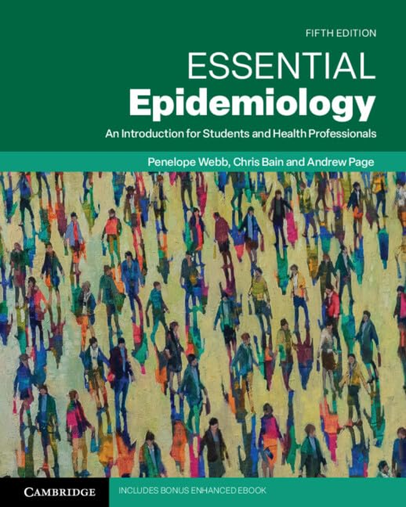 Essential Epidemiology: an Introduction for Students and Health Professionals