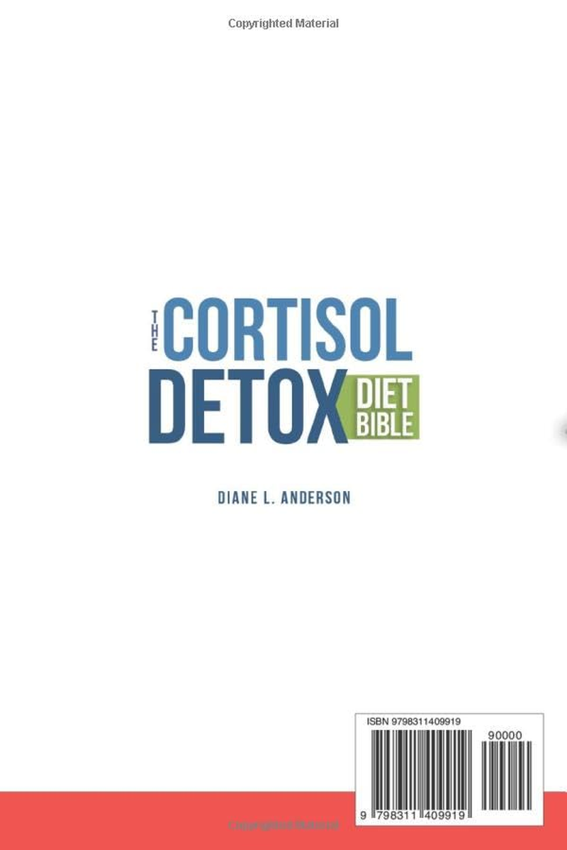 The Cortisol Detox Diet Bible: 3 in 1 | a 30-Day Plan Built on the Innovative 5-TRIGGER RESET PROTOCOL to Balance Hormones, Restore Energy and Achieve Lasting Weight Loss image number 1