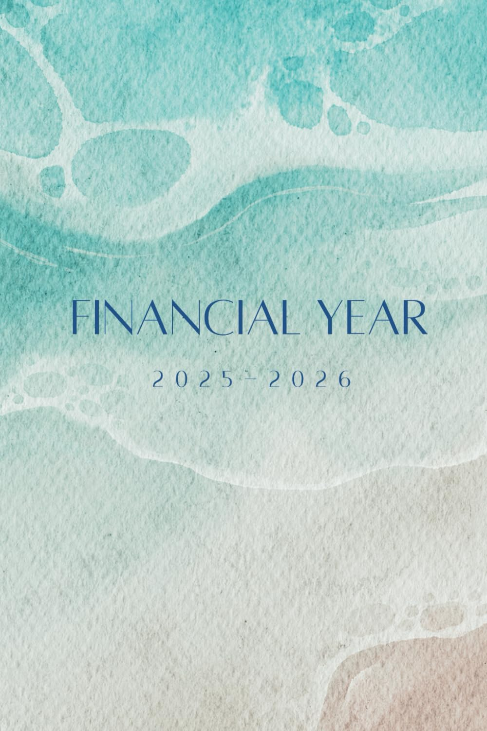Financial Year Diary Planner - 2025-2026 (July - June)