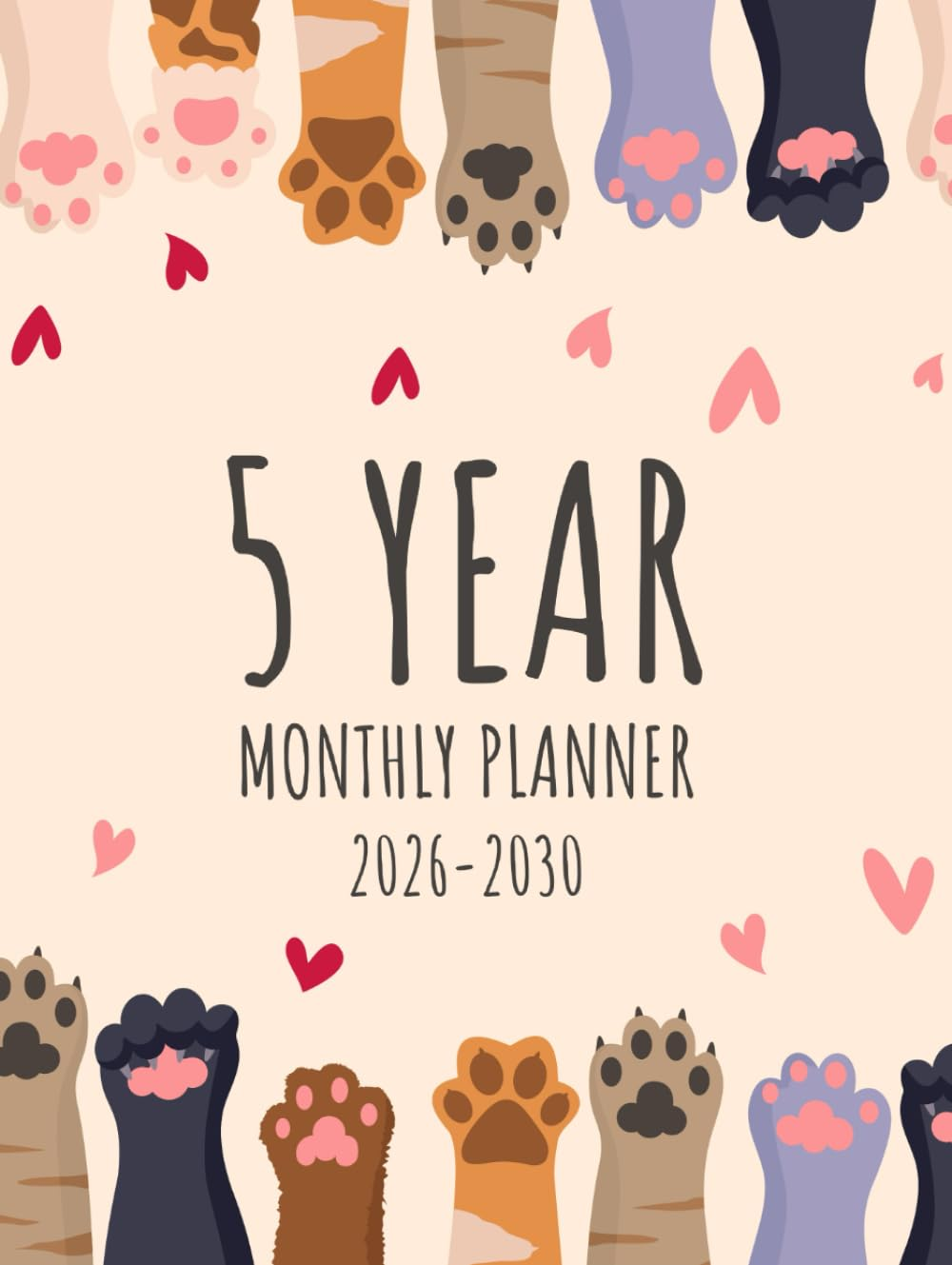 5 Year Monthly Planner 2026 -2030: Five Year Calendar Schedule Agenda and Organizer January 2026 to December 2030 with Holidays Cat Lover image number 1