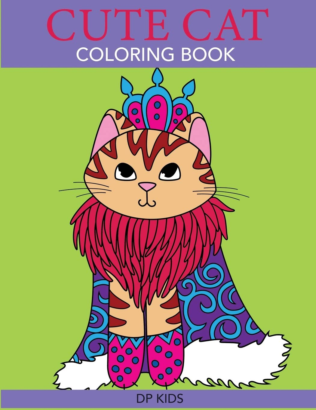 Cute Cat Coloring Book: a Cute Coloring Book for Girls, Boys, and Cat Lovers image number 1