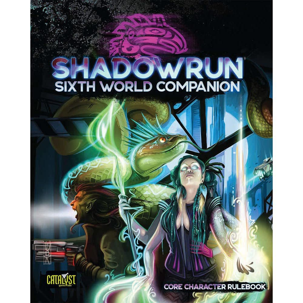 Catalyst Game Labs Shadowrun Sixth World Companion