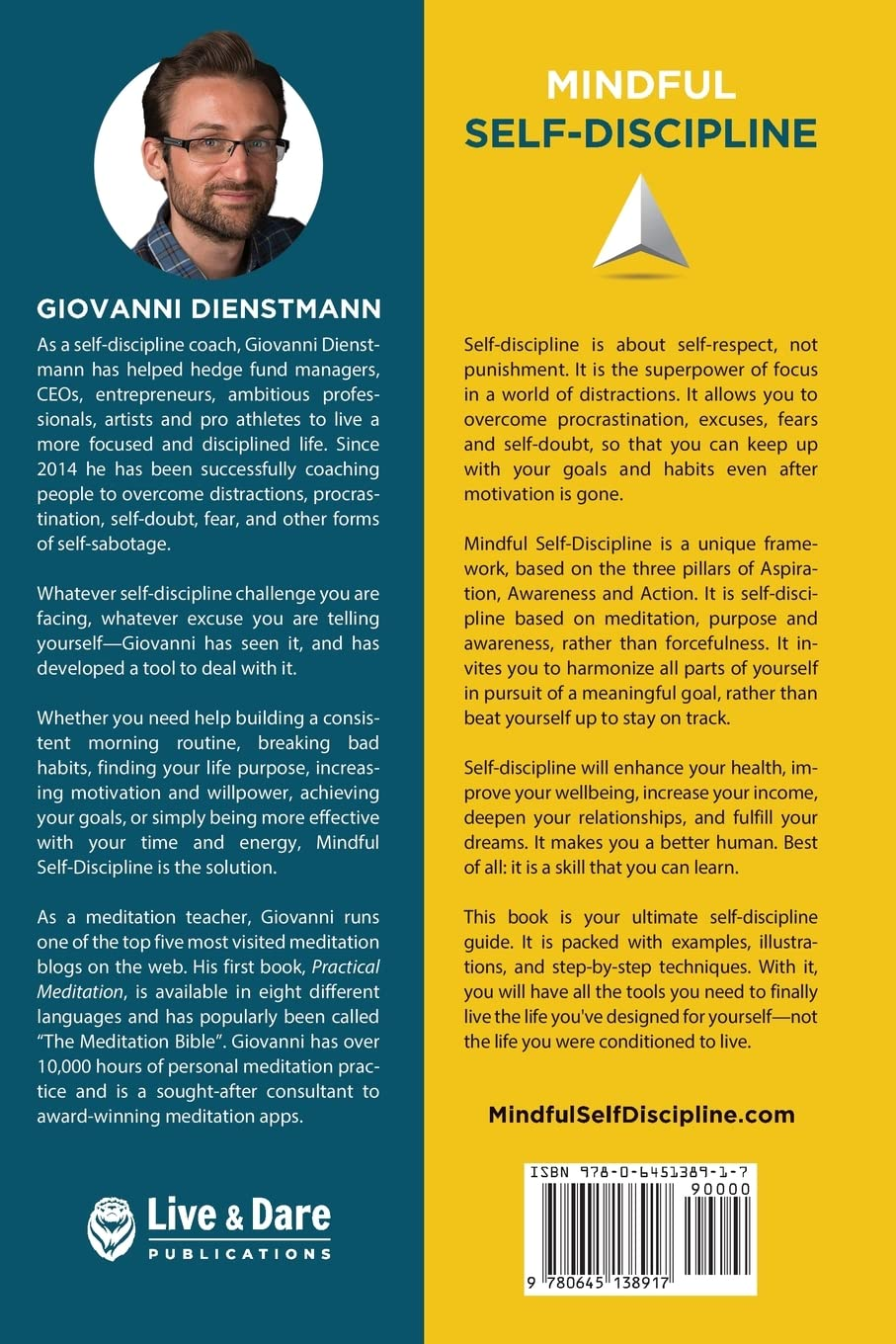 Mindful Self-Discipline: Living with Purpose and Achieving Your Goals in a World of Distractions