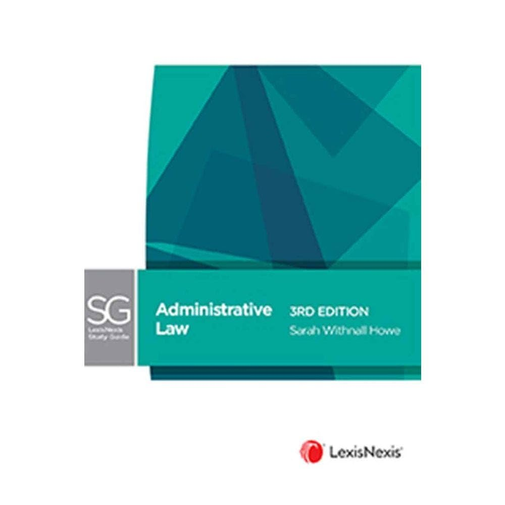 Lexisnexis Study Guide: Administrative Law, 3Rd Edition