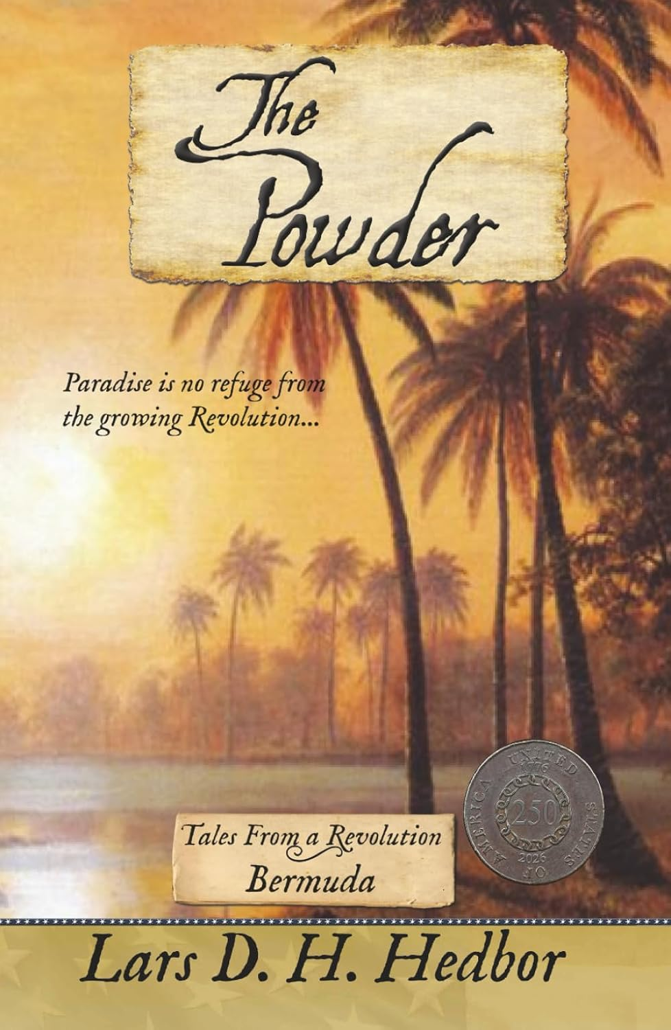 The Powder: Tales from a Revolution - Bermuda (16)