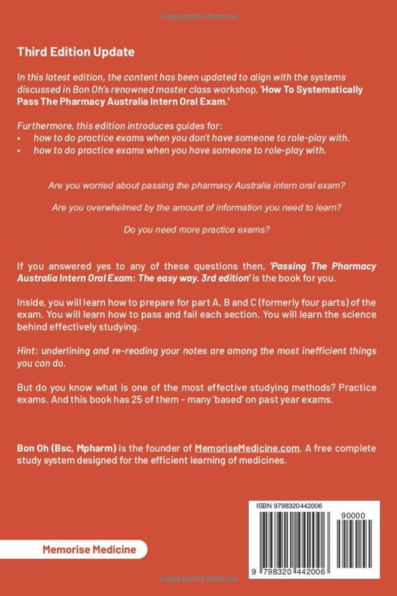 Passing the Pharmacy Australia Intern Oral Exam: the Easy Way. (3Rd Edition)
