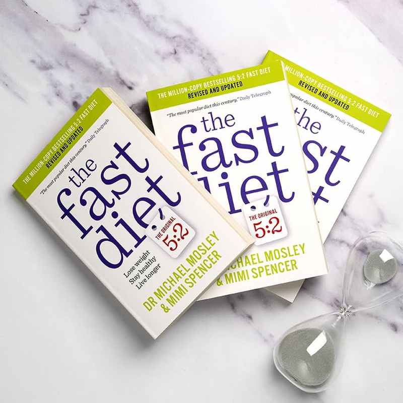 The Fast Diet: the Simple Secret of Intermittent Fasting: Lose Weight, Stay Healthy, Live Longer