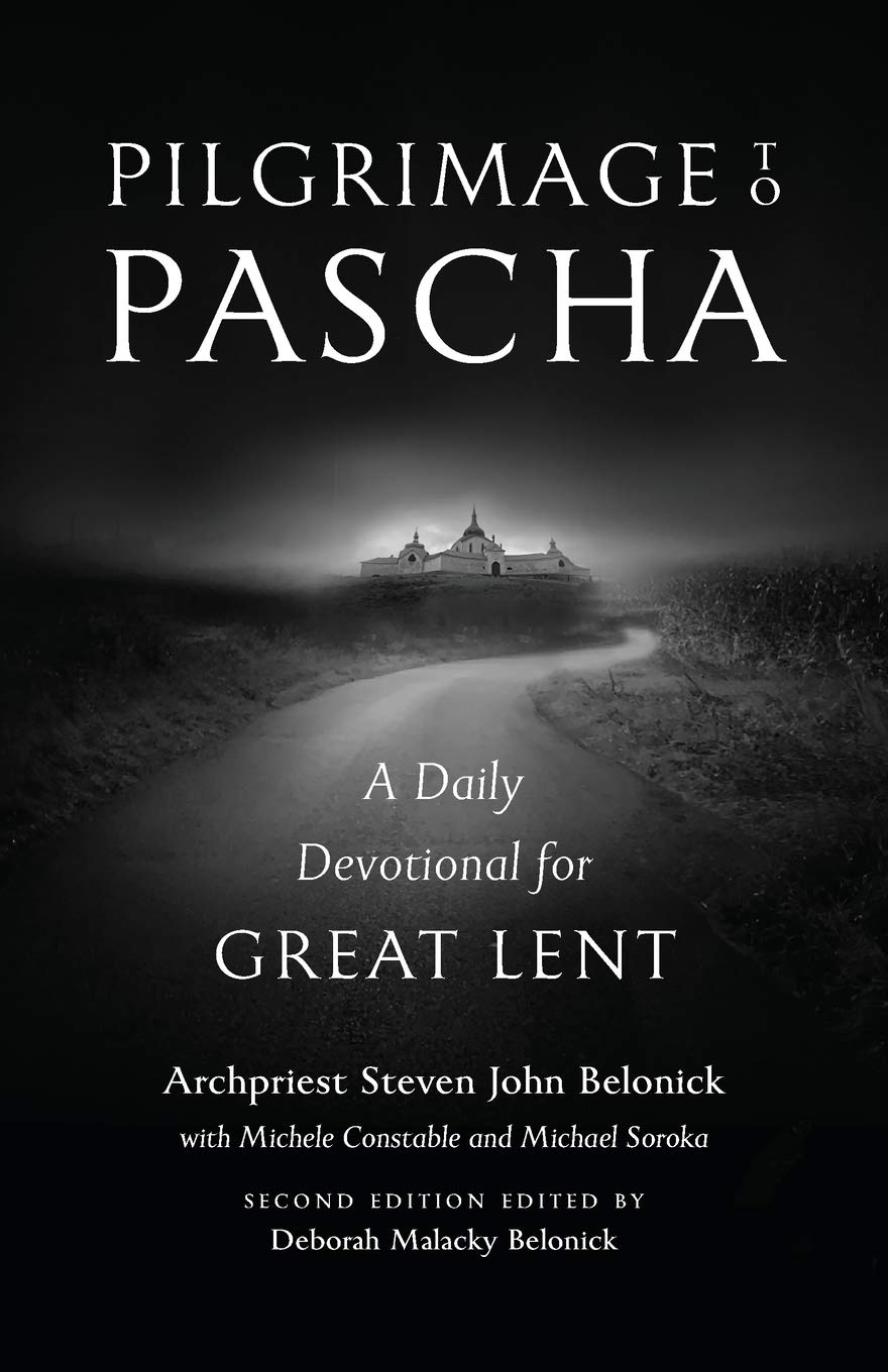 Pilgrimage to Pascha: a Daily Devotional for Great Lent image number 1