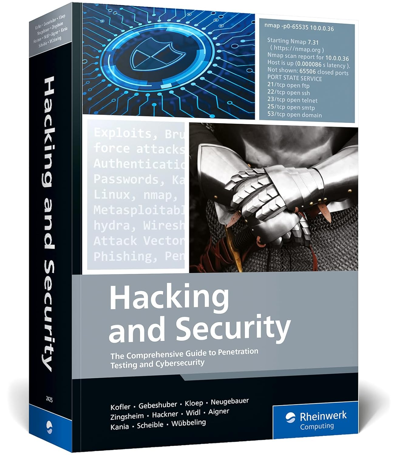 Hacking and Security: the Comprehensive Guide to Penetration Testing and Cybersecurity