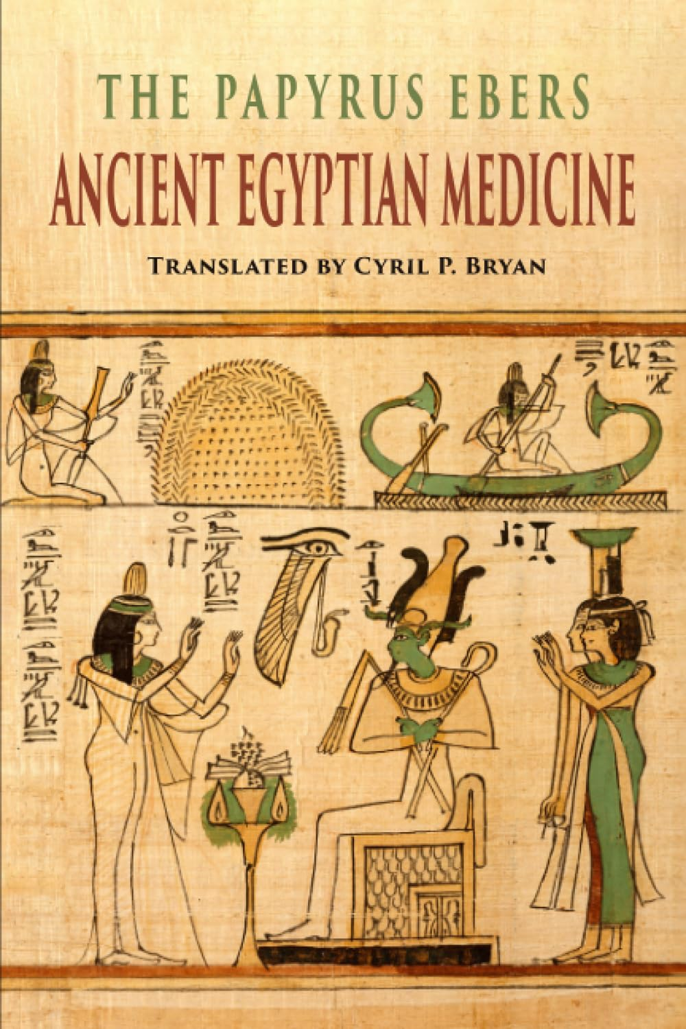The Papyrus Ebers: Ancient Egyptian Medicine image number 2
