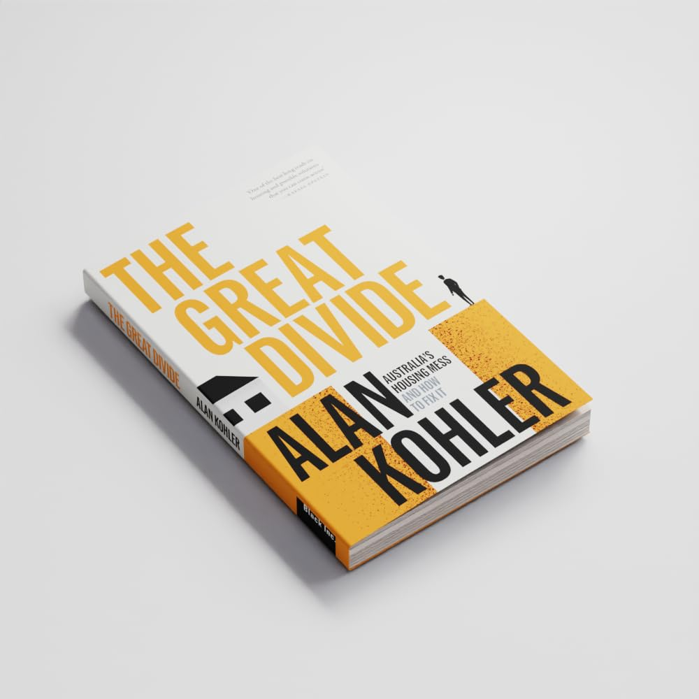 The Great Divide: Australia'S Housing Mess and How to Fix It image number 6