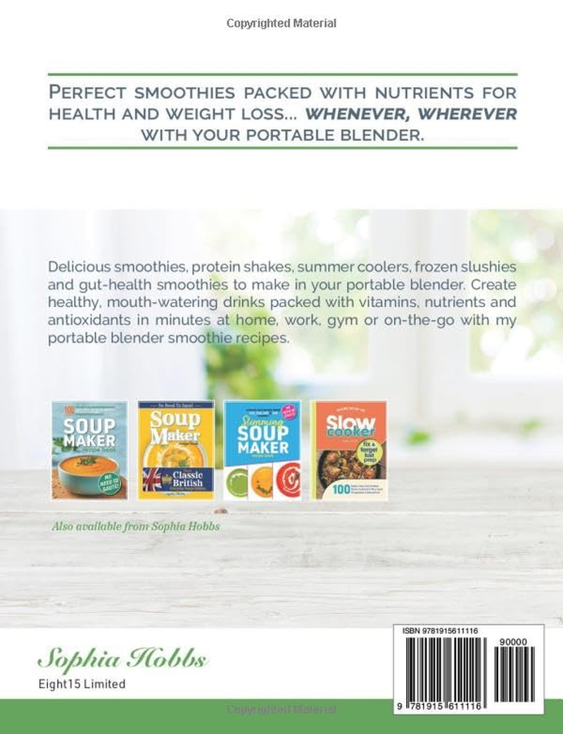 Portable Blender Smoothie Recipe Book: Healthy Smoothies, Juices and High Protein Shakes... Blend & Go image number 1