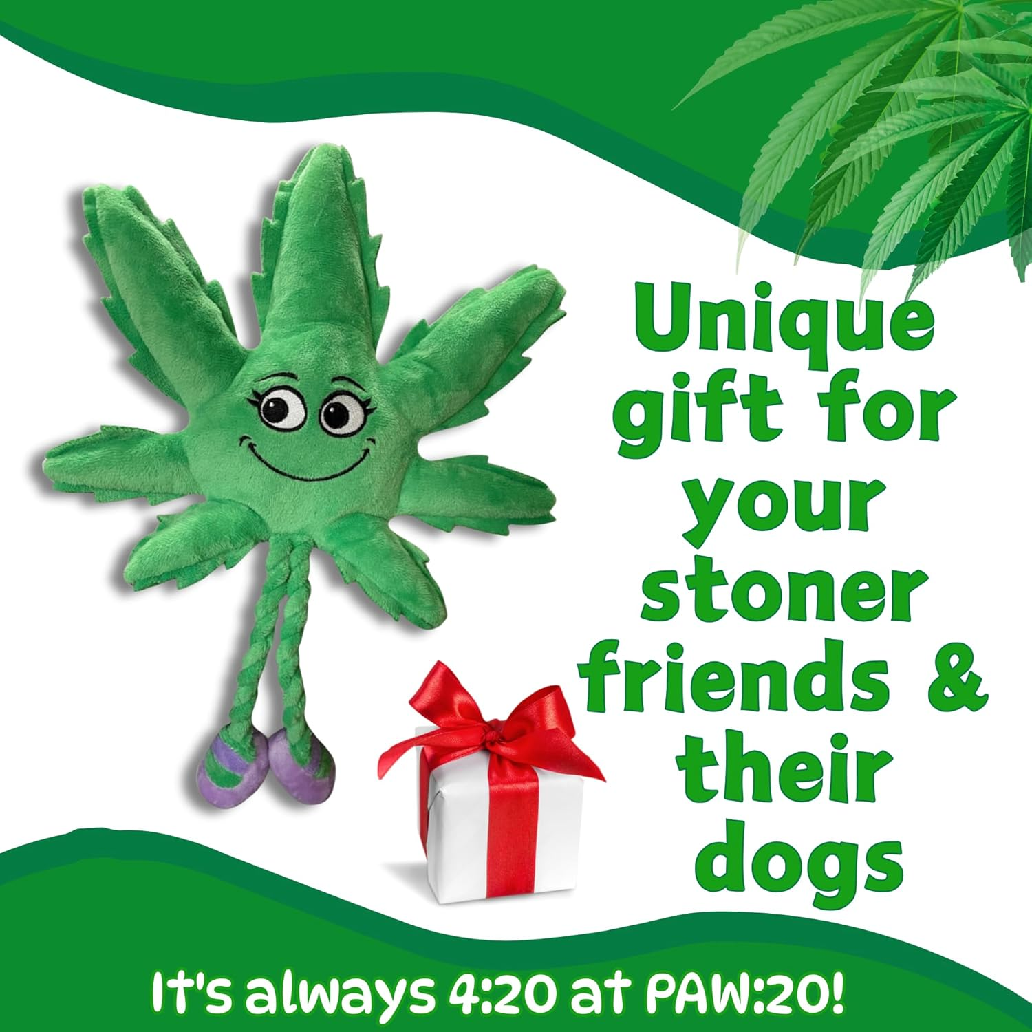PAW:20 Mary Jane the Weed Leaf 420 Dog Toy